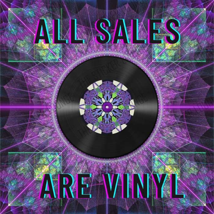 All Sales Are Vinyl