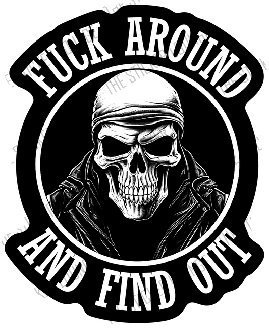 Curiosity Cure: "F*ck Around and Find Out" Skull Sticker