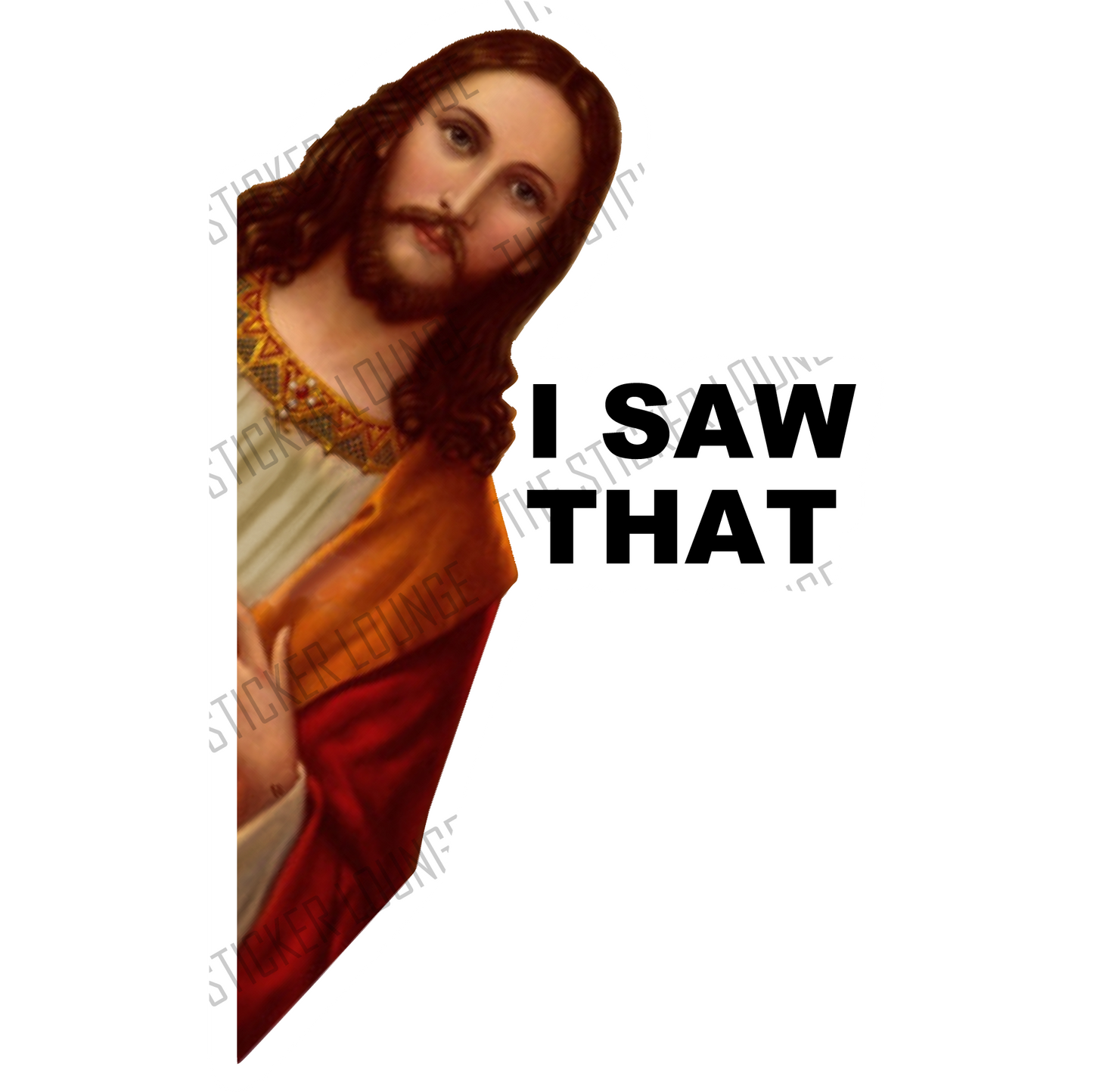 Sacred Surveillance: "I Saw That" Jesus Peeker Sticker