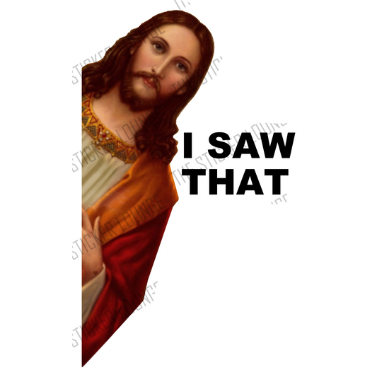 Sacred Surveillance: "I Saw That" Jesus Peeker Sticker